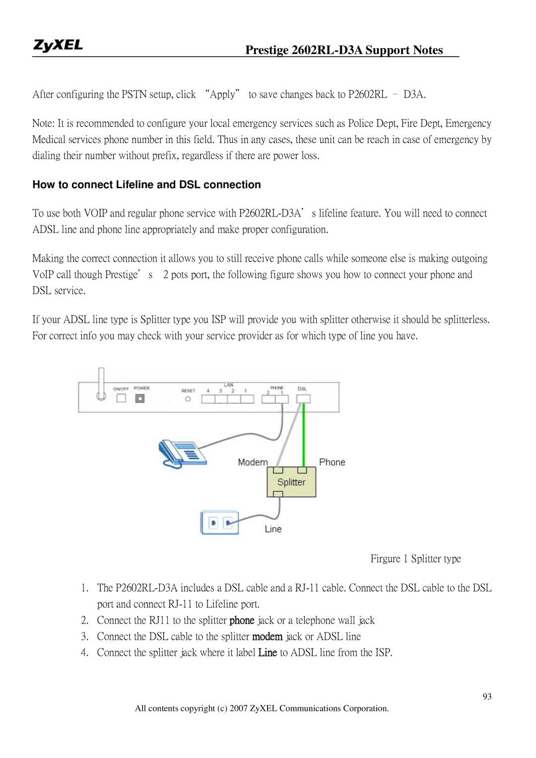 ZyXEL Communications 2602RL-D3A manual How to connect Lifeline and DSL connection 