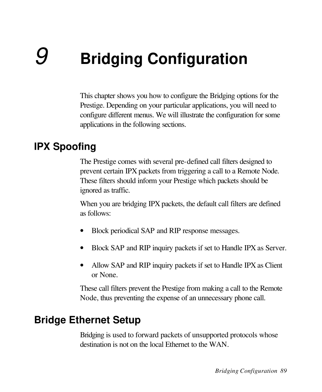 ZyXEL Communications 28641 user manual Bridging Configuration, Bridge Ethernet Setup 