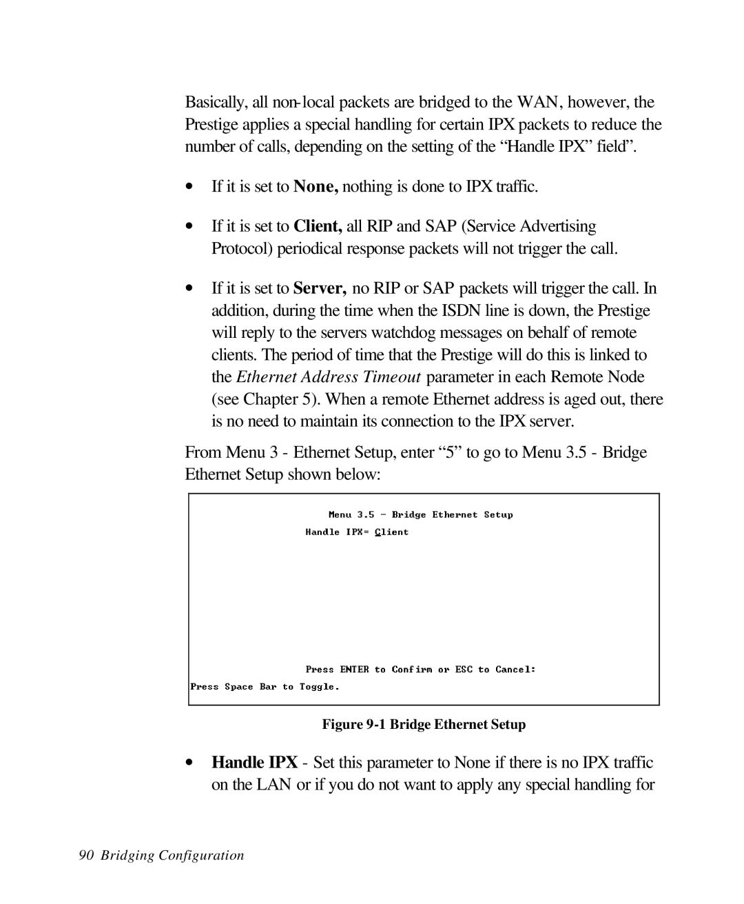 ZyXEL Communications 28641 user manual Bridge Ethernet Setup 