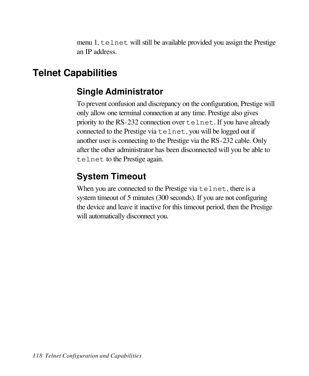 ZyXEL Communications 28641 user manual Telnet Capabilities, Single Administrator, System Timeout 