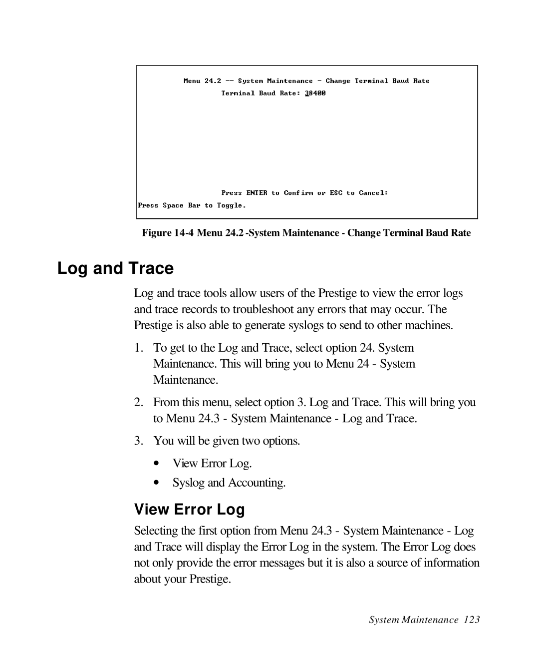 ZyXEL Communications 28641 user manual Log and Trace, View Error Log 