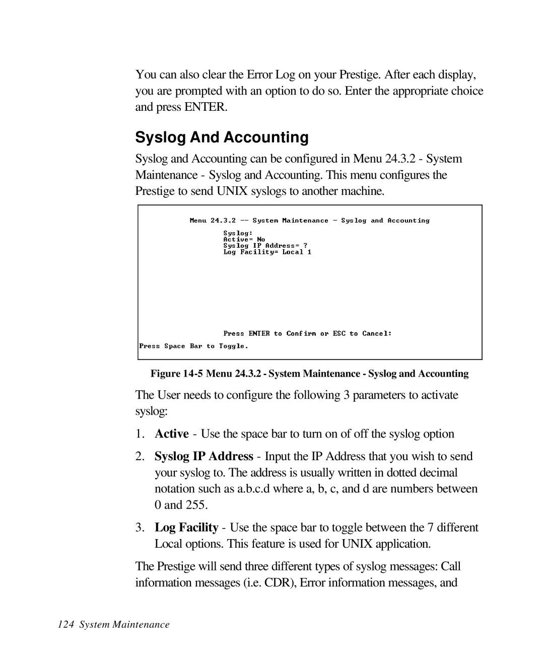 ZyXEL Communications 28641 user manual Syslog And Accounting, Menu 24.3.2 System Maintenance Syslog and Accounting 