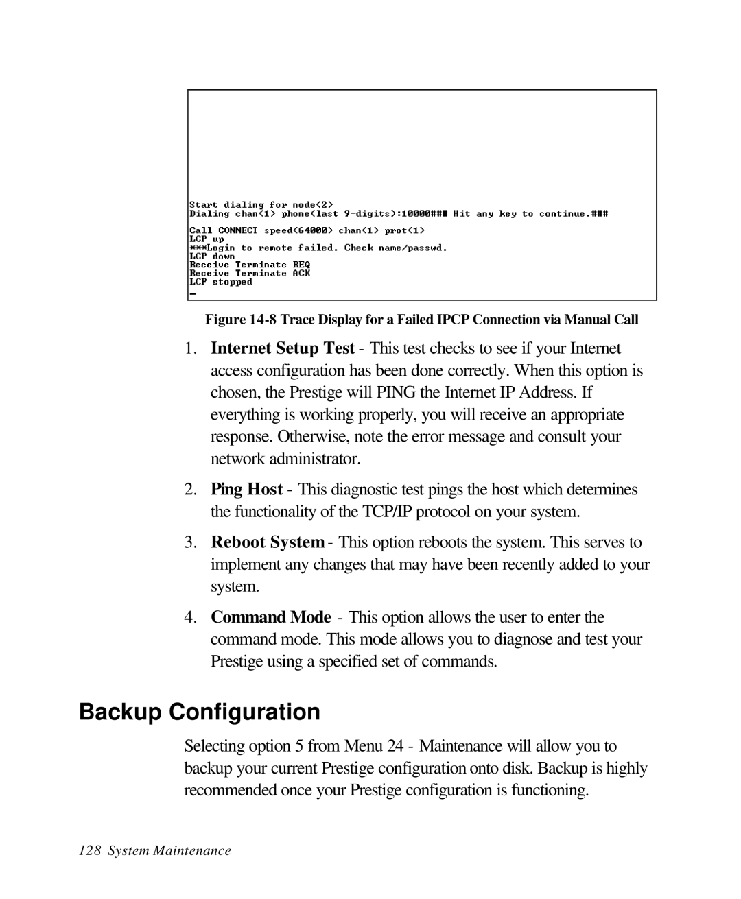 ZyXEL Communications 28641 user manual Backup Configuration, Trace Display for a Failed Ipcp Connection via Manual Call 