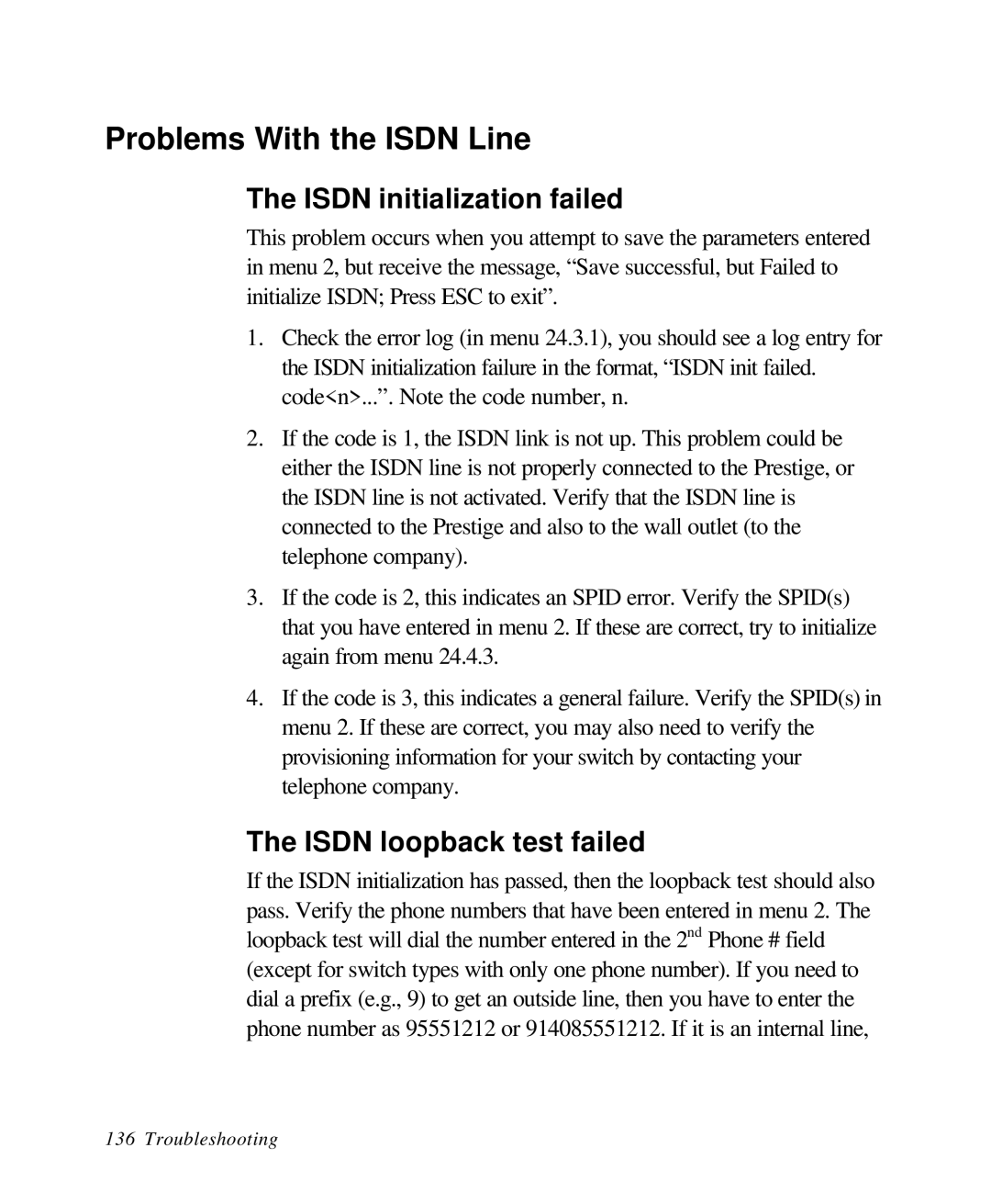 ZyXEL Communications 28641 user manual Problems With the Isdn Line, Isdn initialization failed, Isdn loopback test failed 