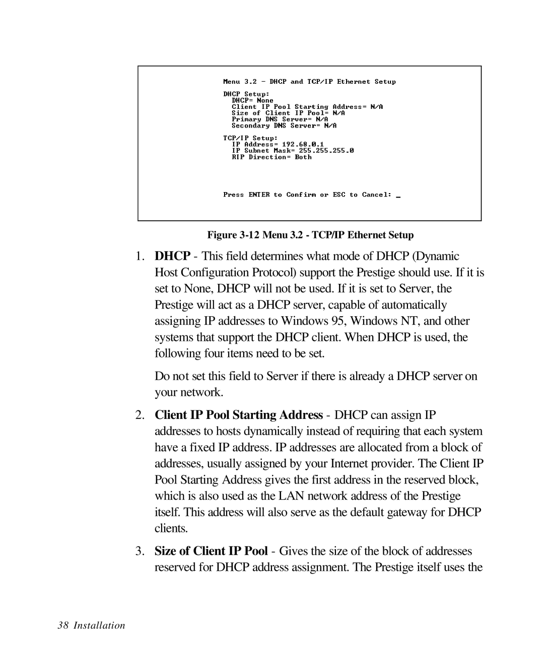 ZyXEL Communications 28641 user manual Menu 3.2 TCP/IP Ethernet Setup 