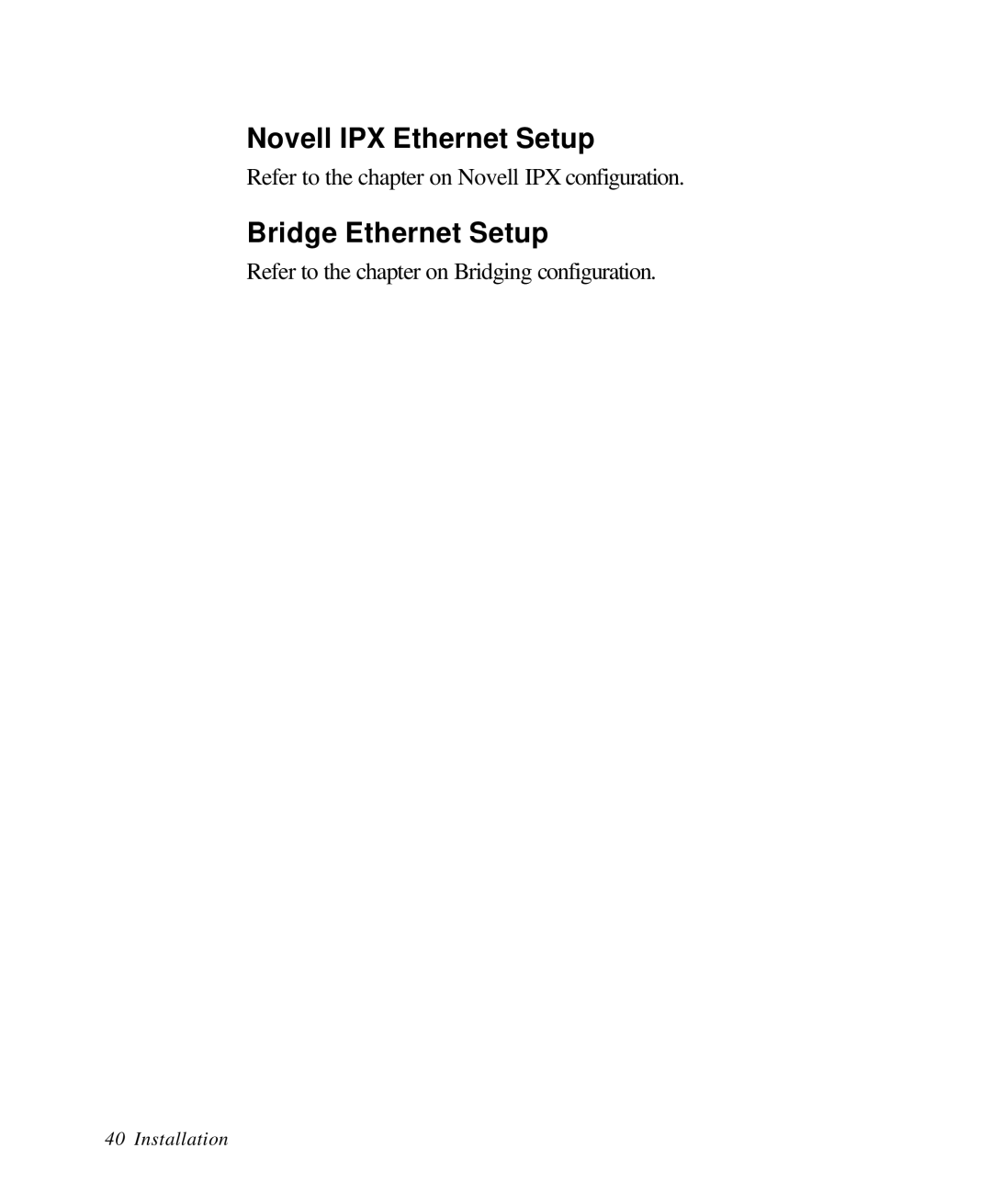 ZyXEL Communications 28641 user manual Novell IPX Ethernet Setup, Bridge Ethernet Setup 