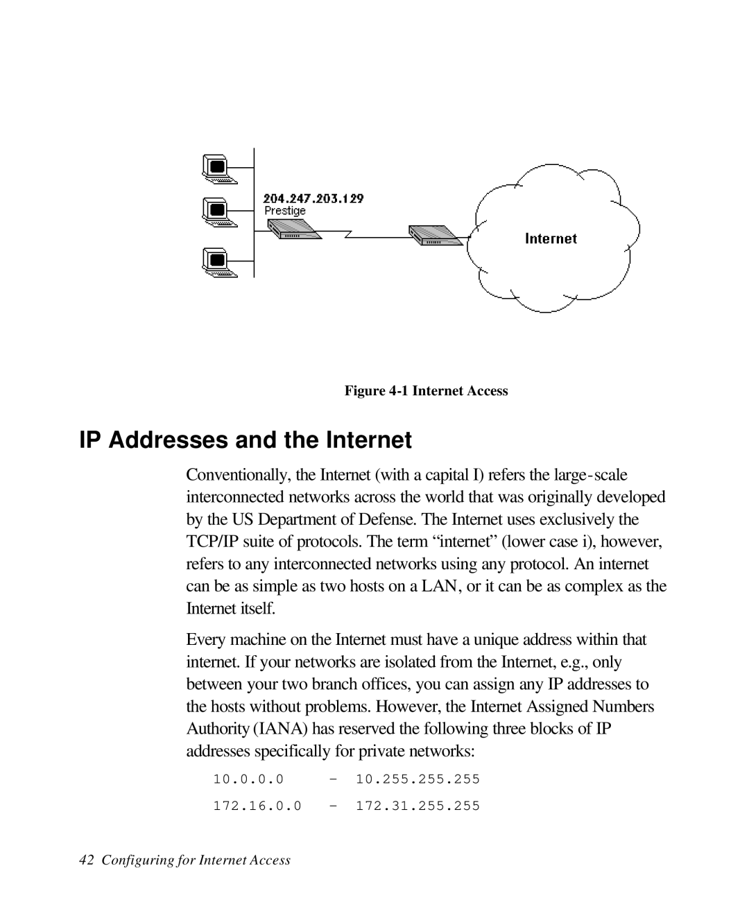 ZyXEL Communications 28641 user manual IP Addresses and the Internet, Internet Access 