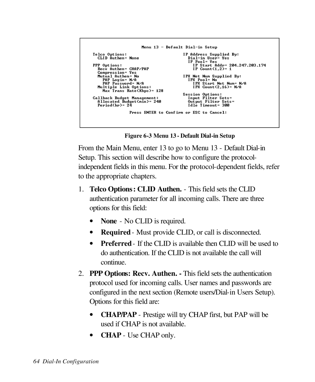 ZyXEL Communications 28641 user manual Menu 13 Default Dial-in Setup 