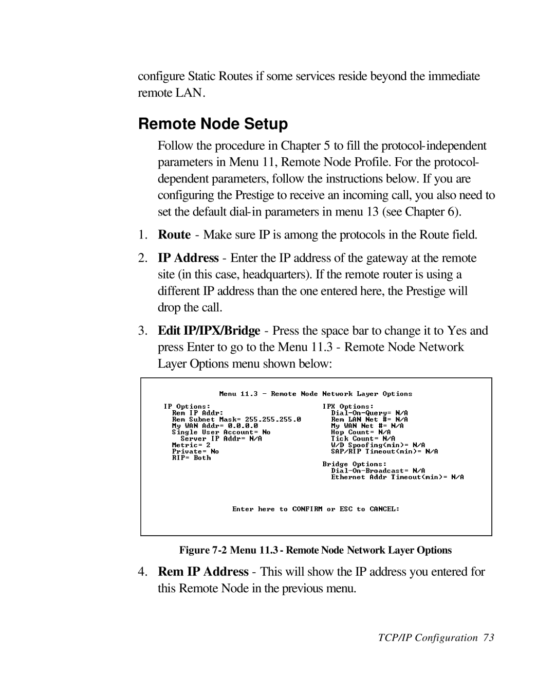 ZyXEL Communications 28641 user manual Remote Node Setup, Menu 11.3 Remote Node Network Layer Options 