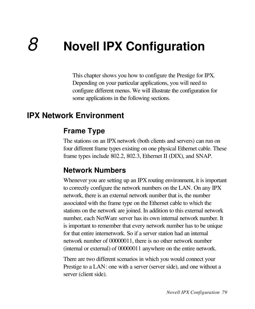 ZyXEL Communications 28641 user manual Novell IPX Configuration, IPX Network Environment, Frame Type, Network Numbers 