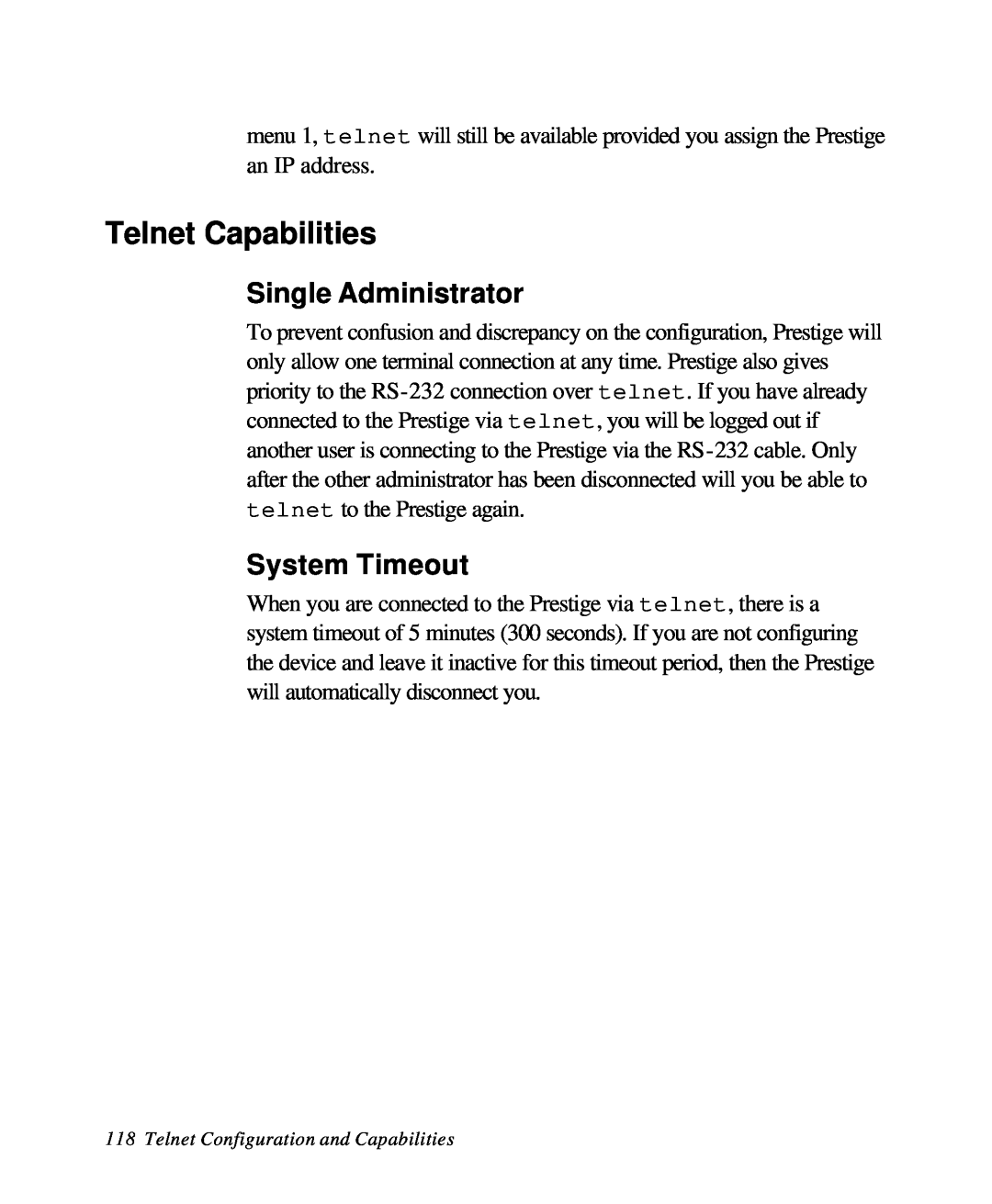 ZyXEL Communications 28641 user manual Telnet Capabilities, Single Administrator, System Timeout 