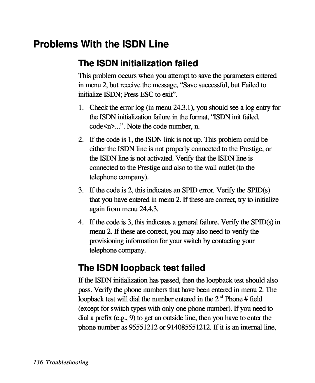 ZyXEL Communications 28641 Problems With the ISDN Line, The ISDN initialization failed, The ISDN loopback test failed 