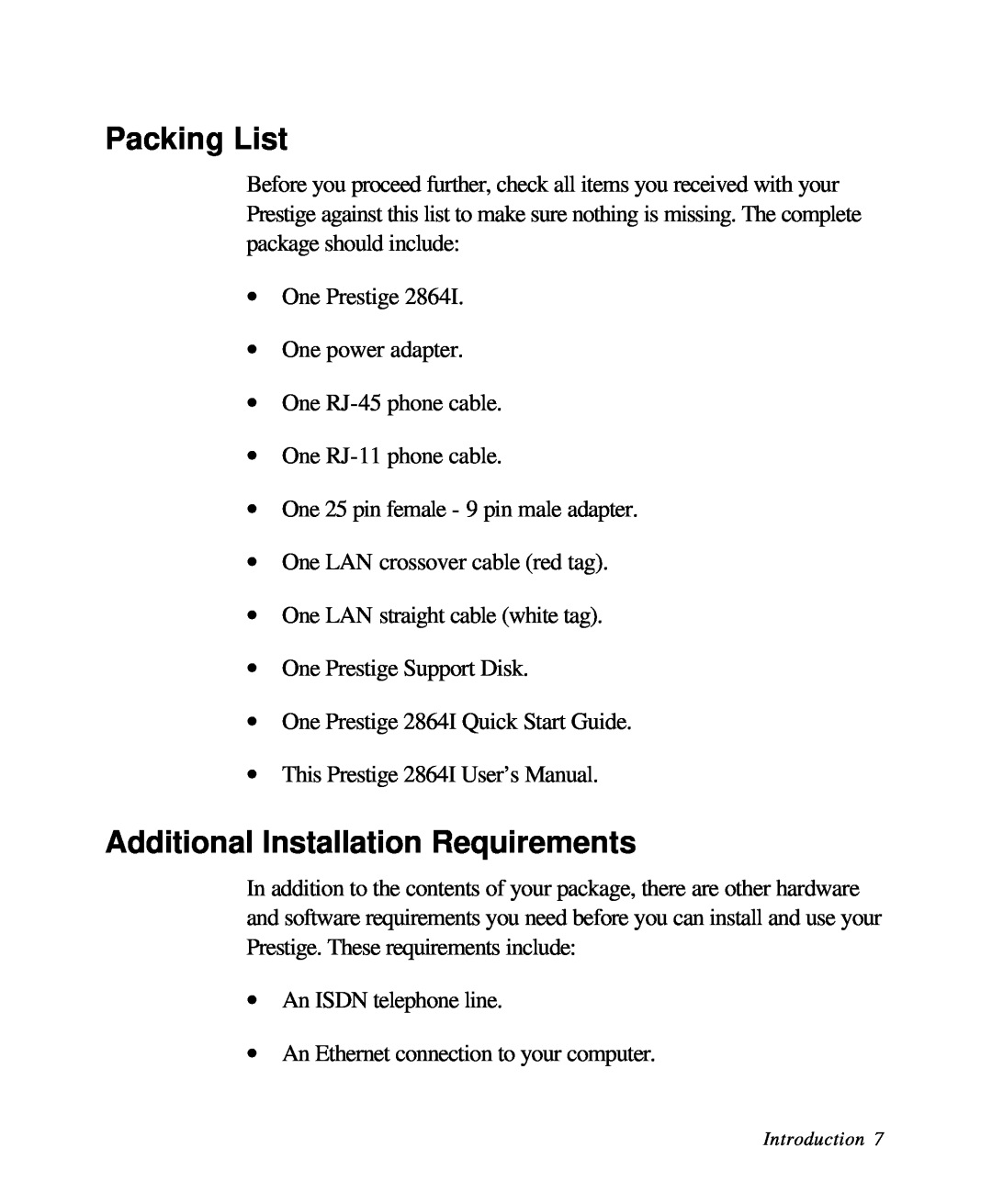 ZyXEL Communications 28641 user manual Packing List, Additional Installation Requirements 