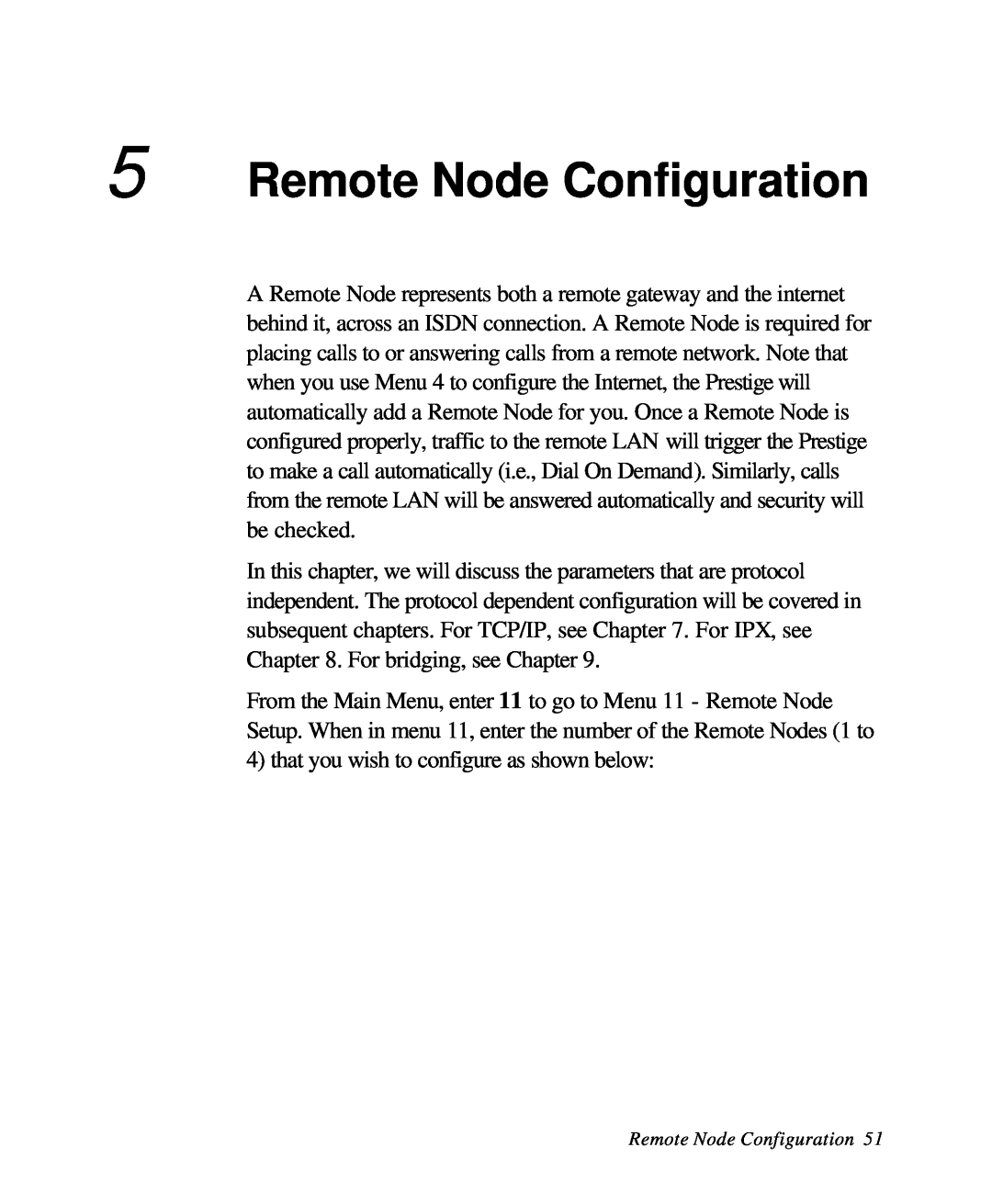 ZyXEL Communications 28641 user manual Remote Node Configuration 