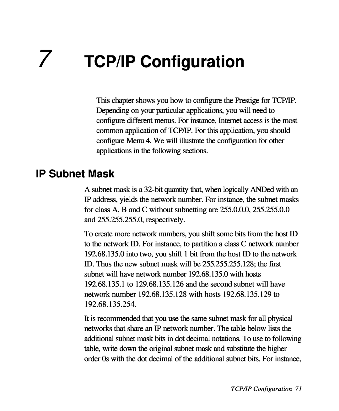 ZyXEL Communications 28641 user manual 7 TCP/IP Configuration, IP Subnet Mask 
