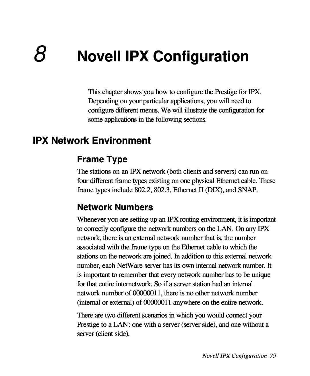 ZyXEL Communications 28641 user manual Novell IPX Configuration, IPX Network Environment, Frame Type, Network Numbers 