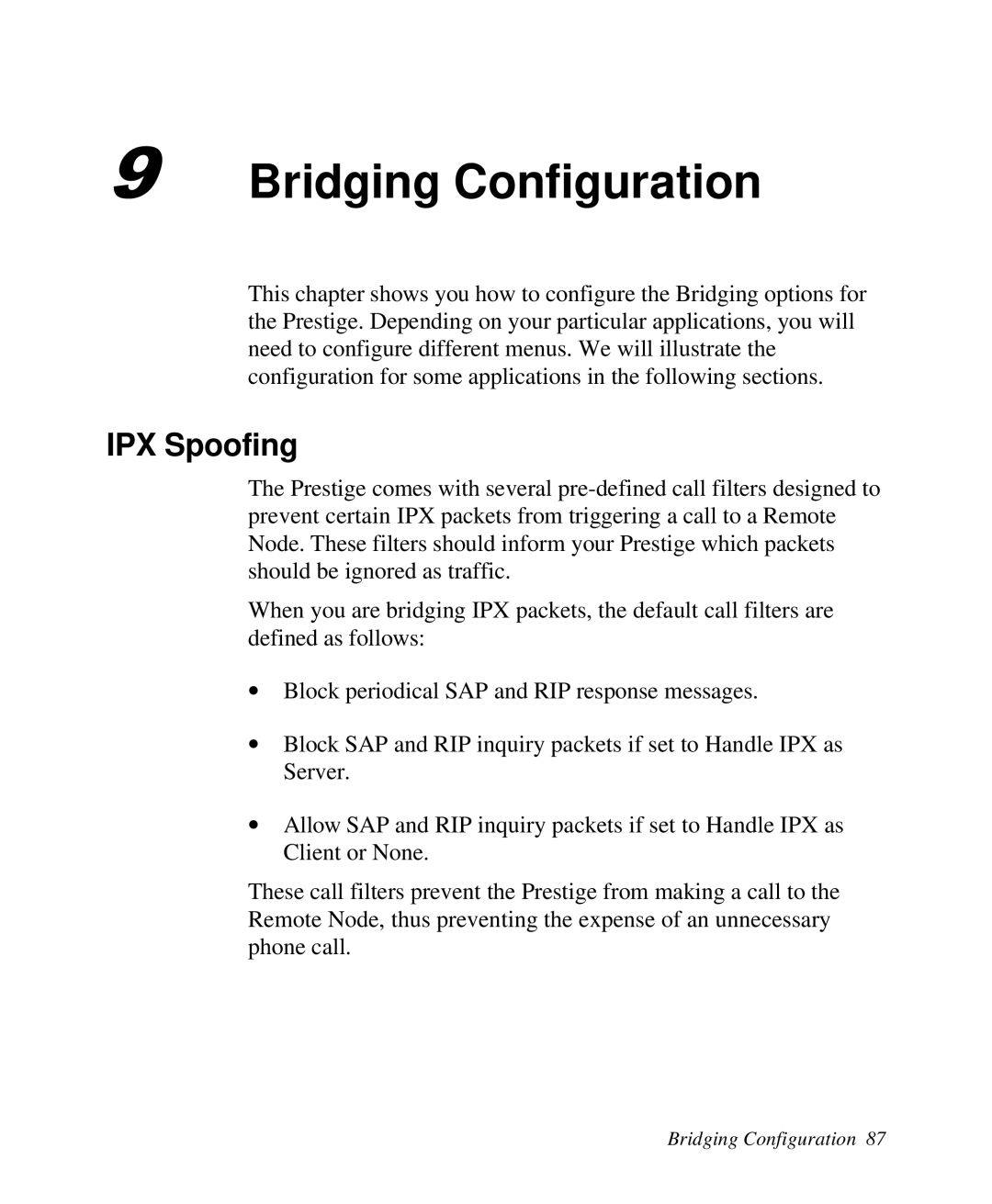 ZyXEL Communications 2864I user manual Bridging Configuration, IPX Spoofing 