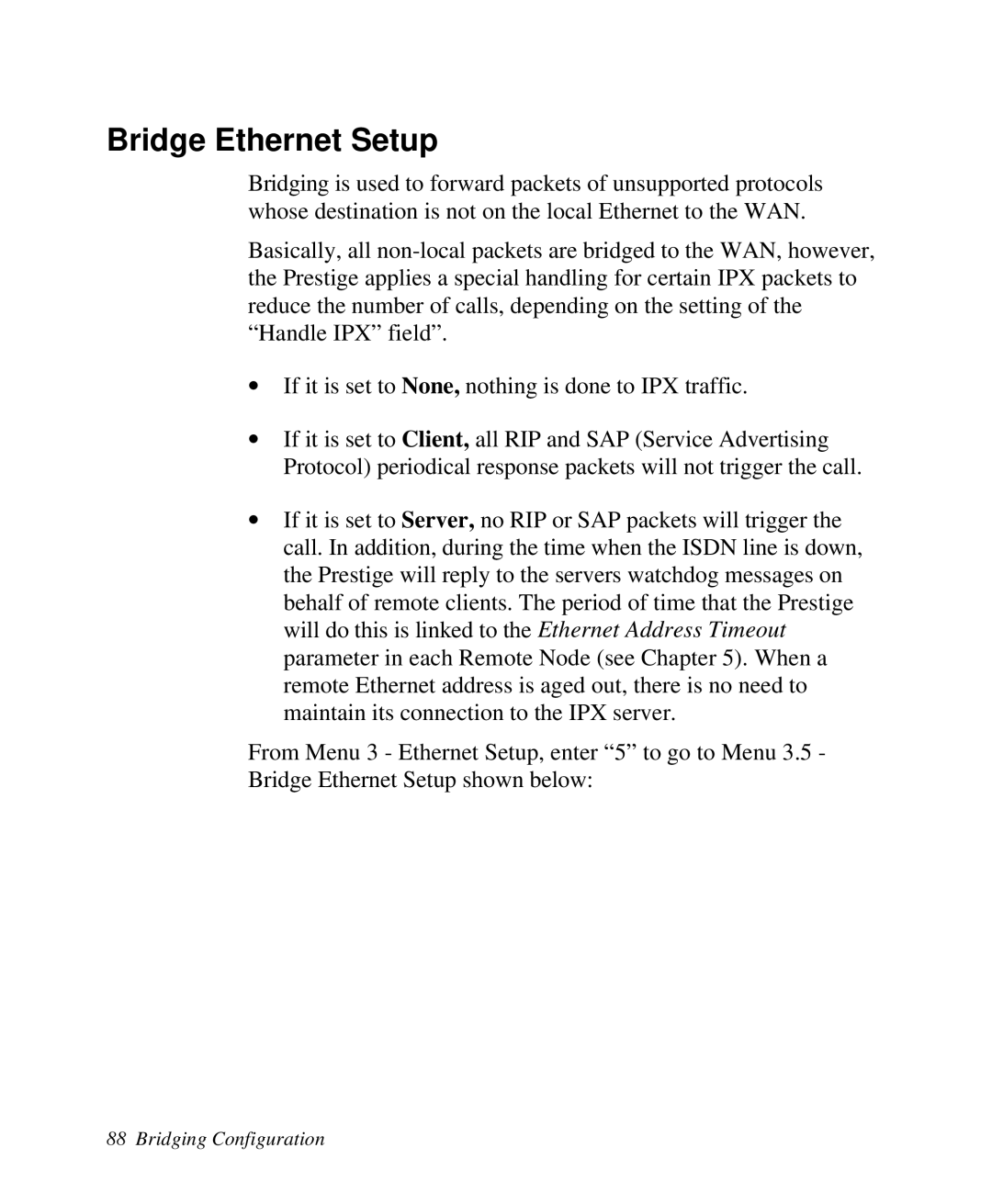 ZyXEL Communications 2864I user manual Bridge Ethernet Setup 