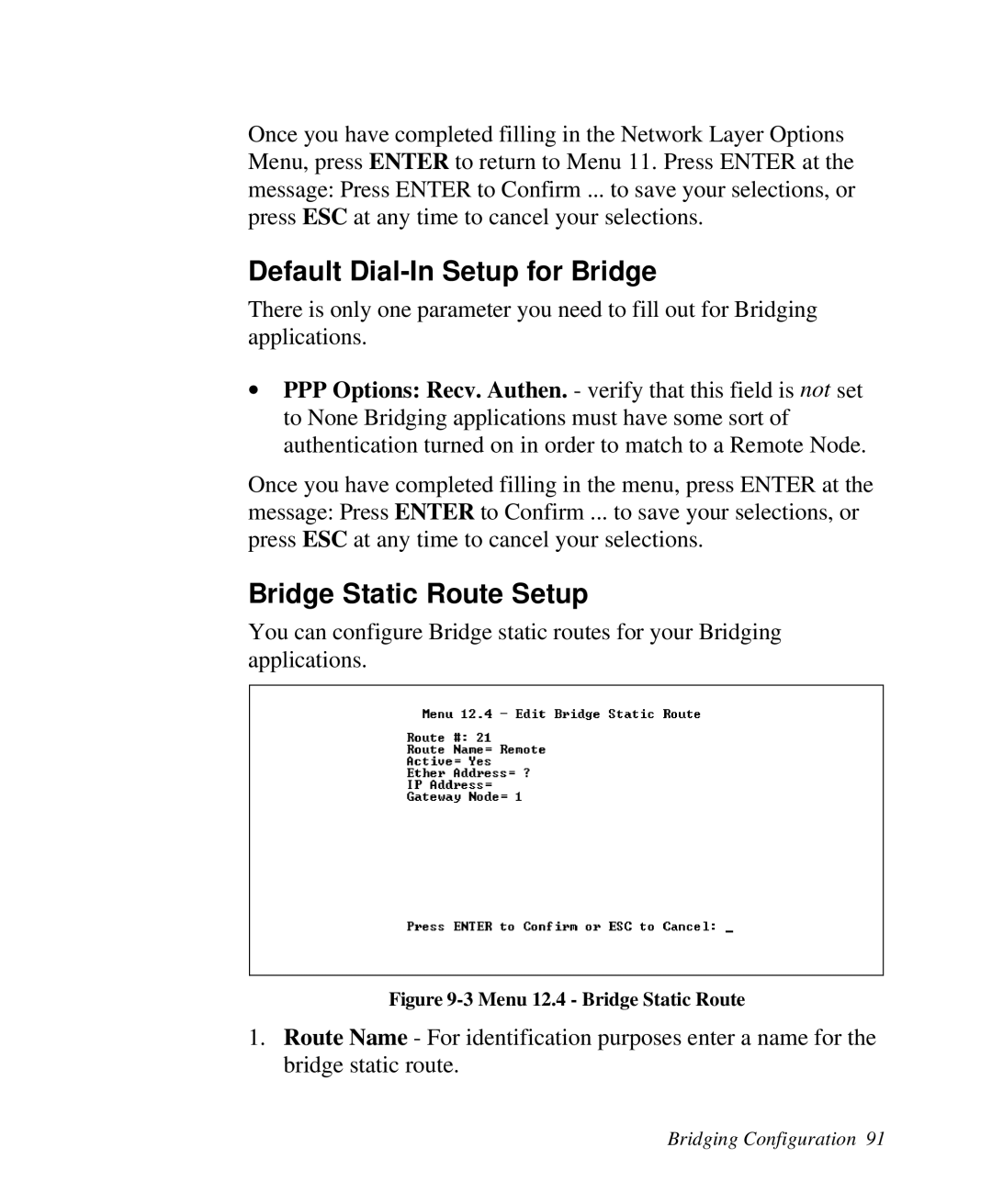 ZyXEL Communications 2864I Default Dial-In Setup for Bridge, Bridge Static Route Setup, 3 Menu 12.4 - Bridge Static Route 