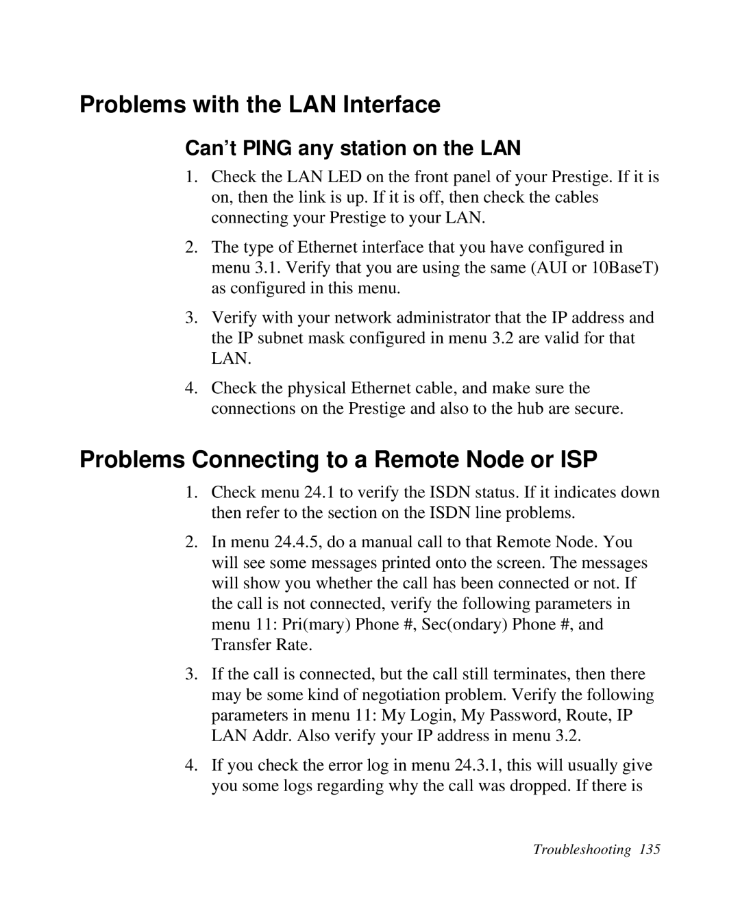 ZyXEL Communications 2864I user manual Problems with the LAN Interface, Problems Connecting to a Remote Node or ISP 
