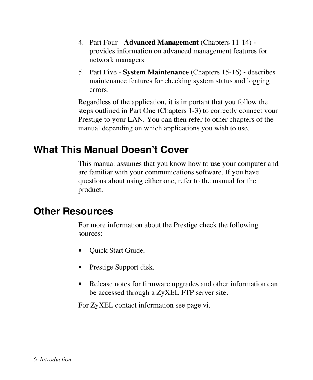 ZyXEL Communications 2864I user manual What This Manual Doesn’t Cover, Other Resources 