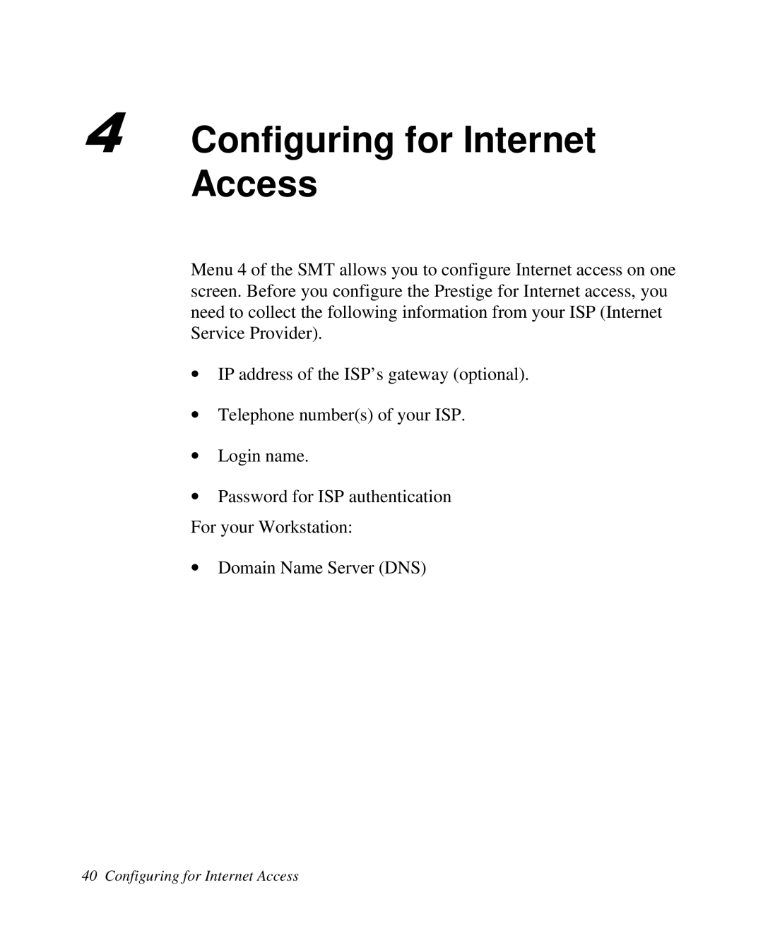 ZyXEL Communications 2864I user manual Configuring for Internet Access 