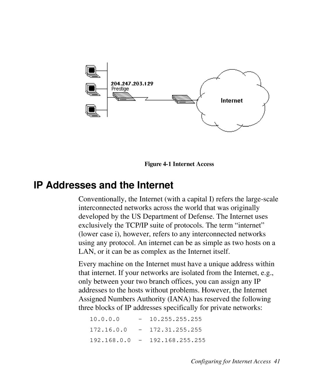 ZyXEL Communications 2864I user manual IP Addresses and the Internet, 1 Internet Access 