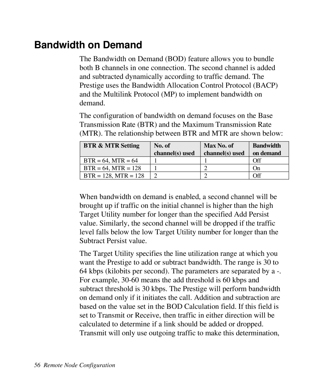 ZyXEL Communications 2864I user manual Bandwidth on Demand, Remote Node Configuration 