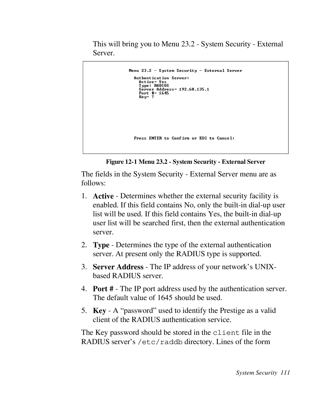 ZyXEL Communications 2864I user manual Menu 23.2 System Security External Server 