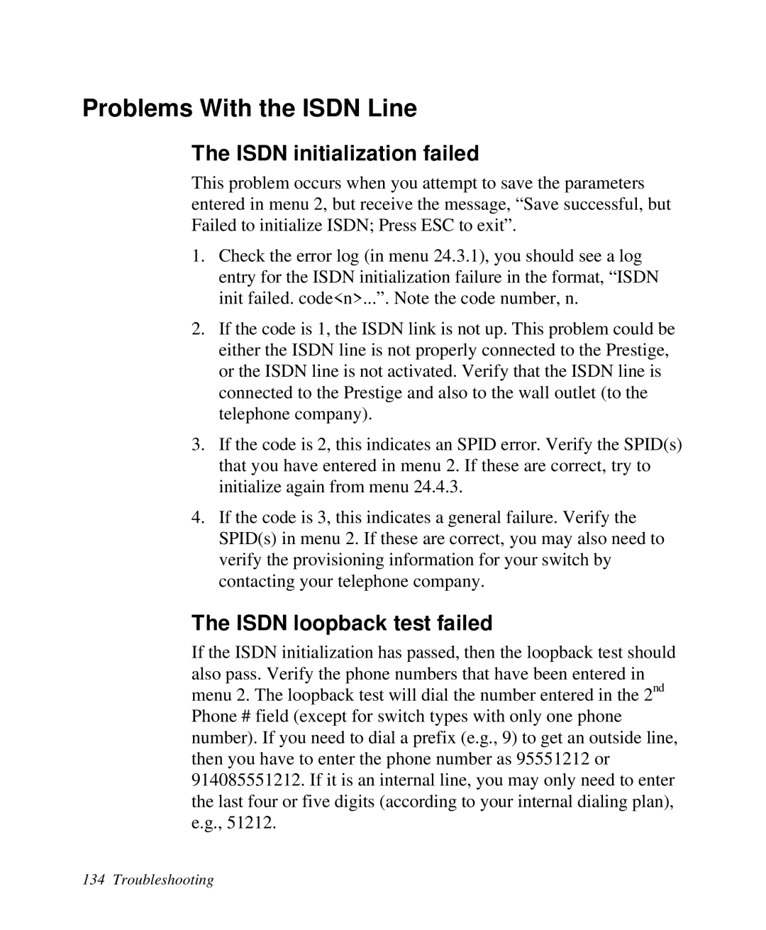 ZyXEL Communications 2864I user manual Problems With the Isdn Line, Isdn initialization failed, Isdn loopback test failed 