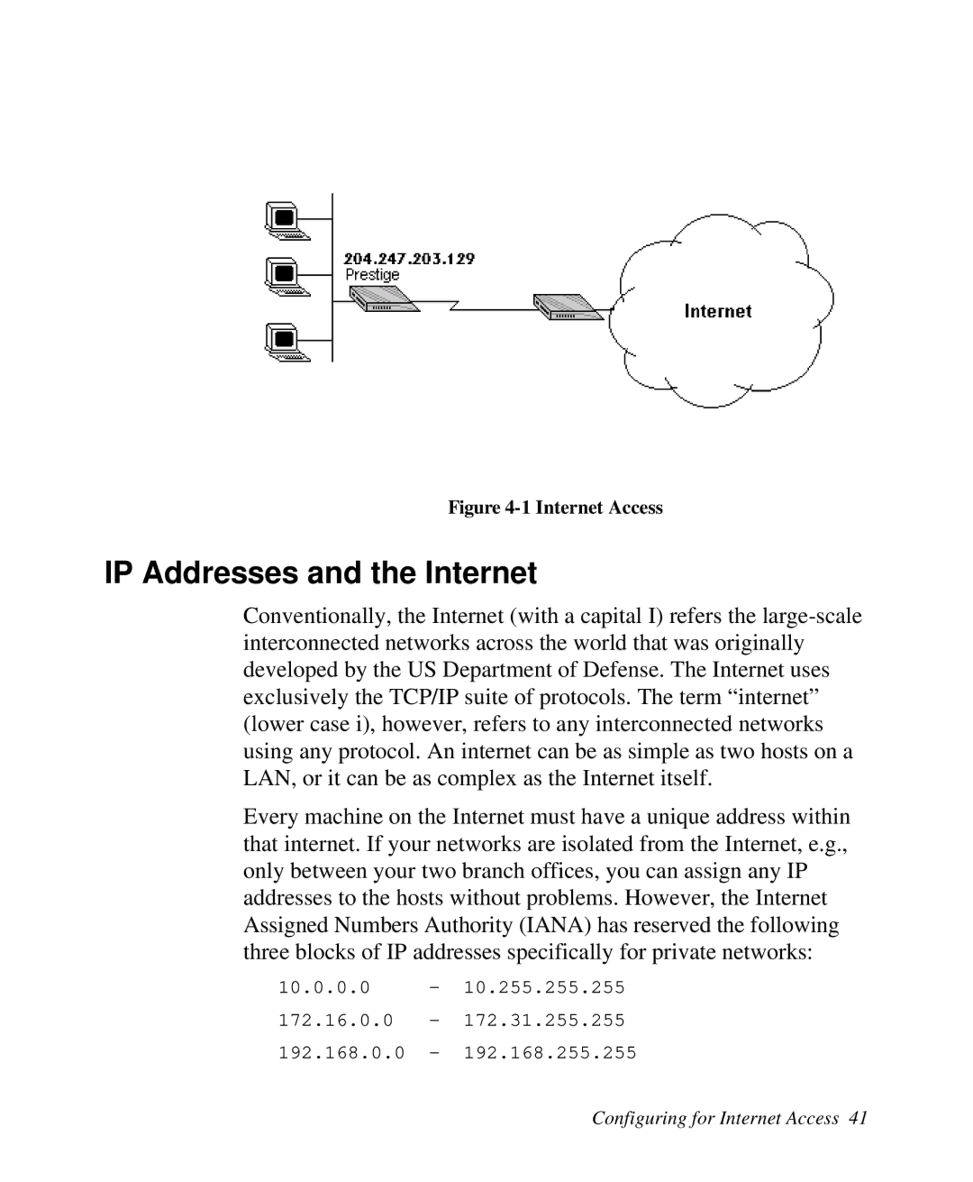 ZyXEL Communications 2864I user manual IP Addresses and the Internet, Internet Access 