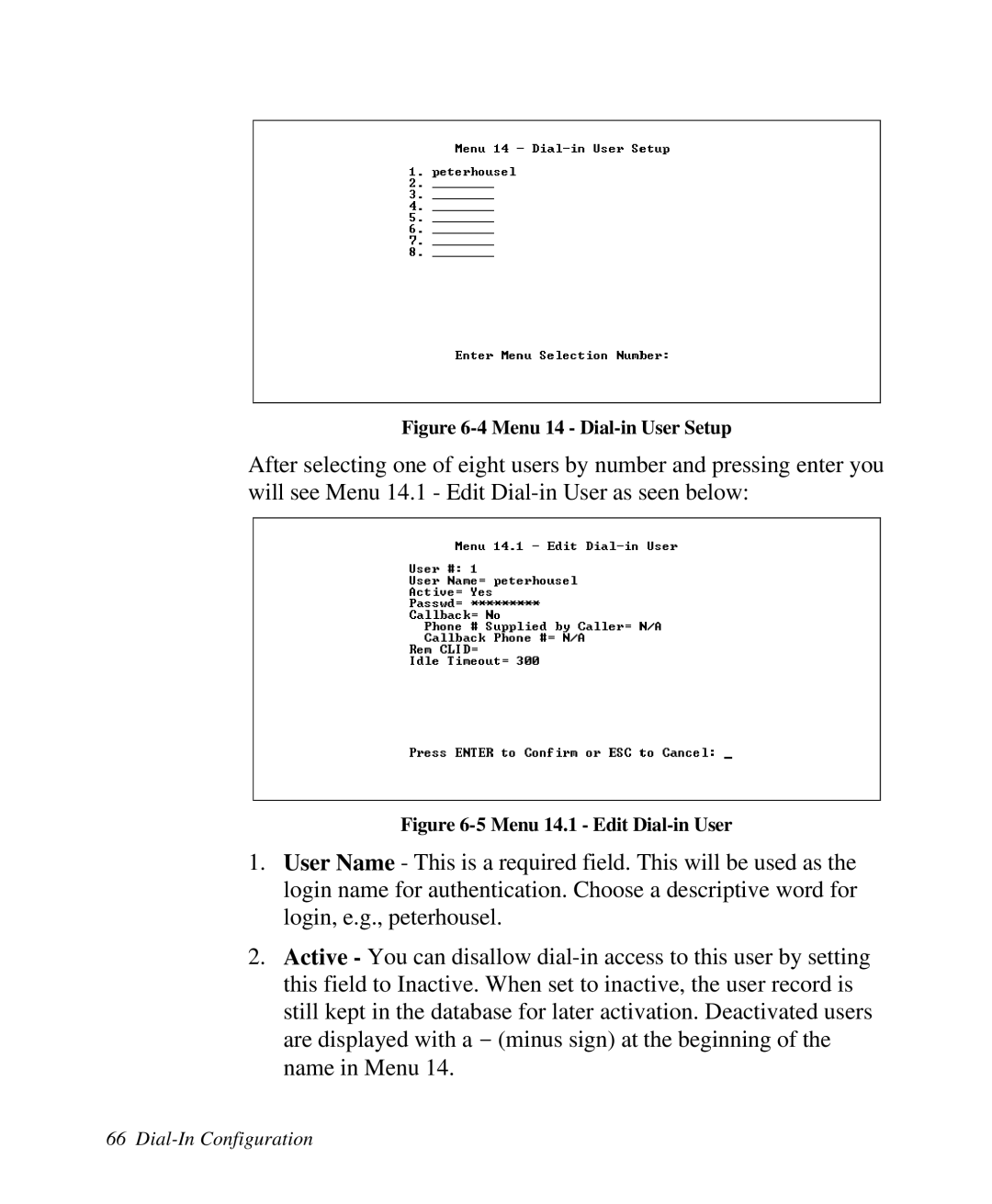 ZyXEL Communications 2864I user manual Menu 14 Dial-in User Setup 