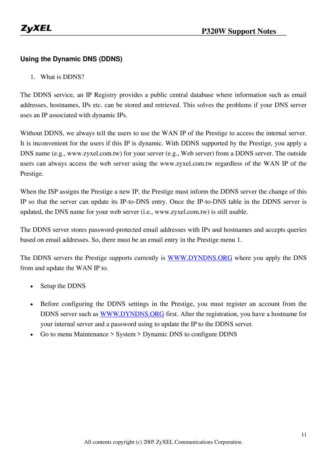 ZyXEL Communications 320W manual Using the Dynamic DNS Ddns 