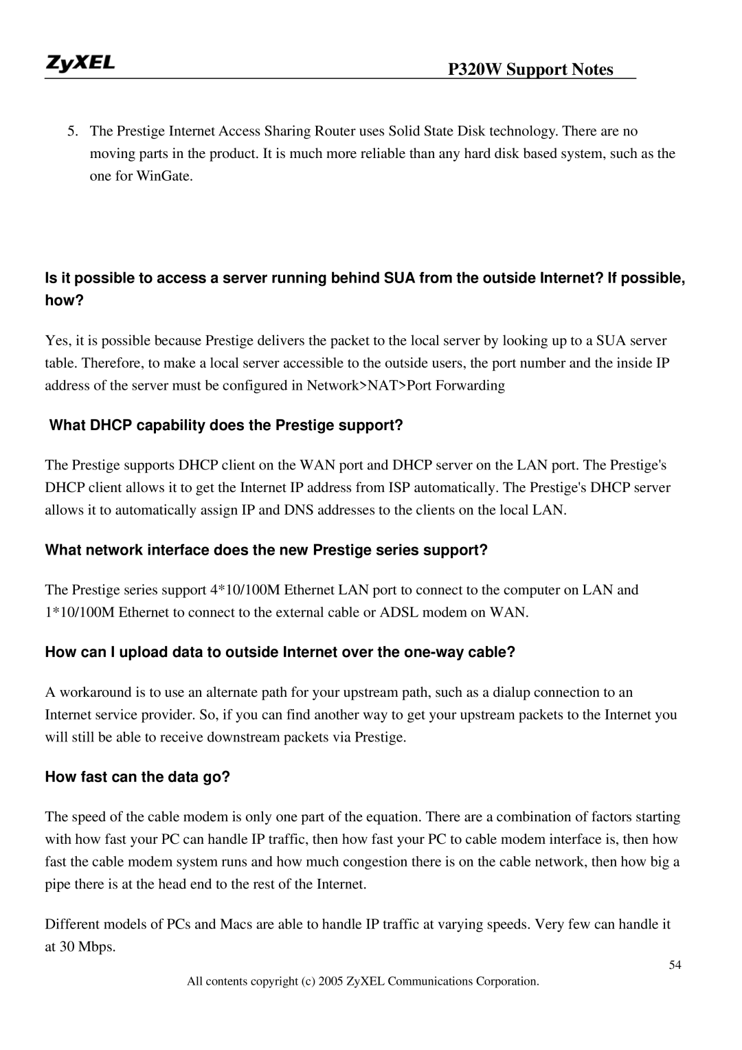 ZyXEL Communications 320W manual What Dhcp capability does the Prestige support?, How fast can the data go? 
