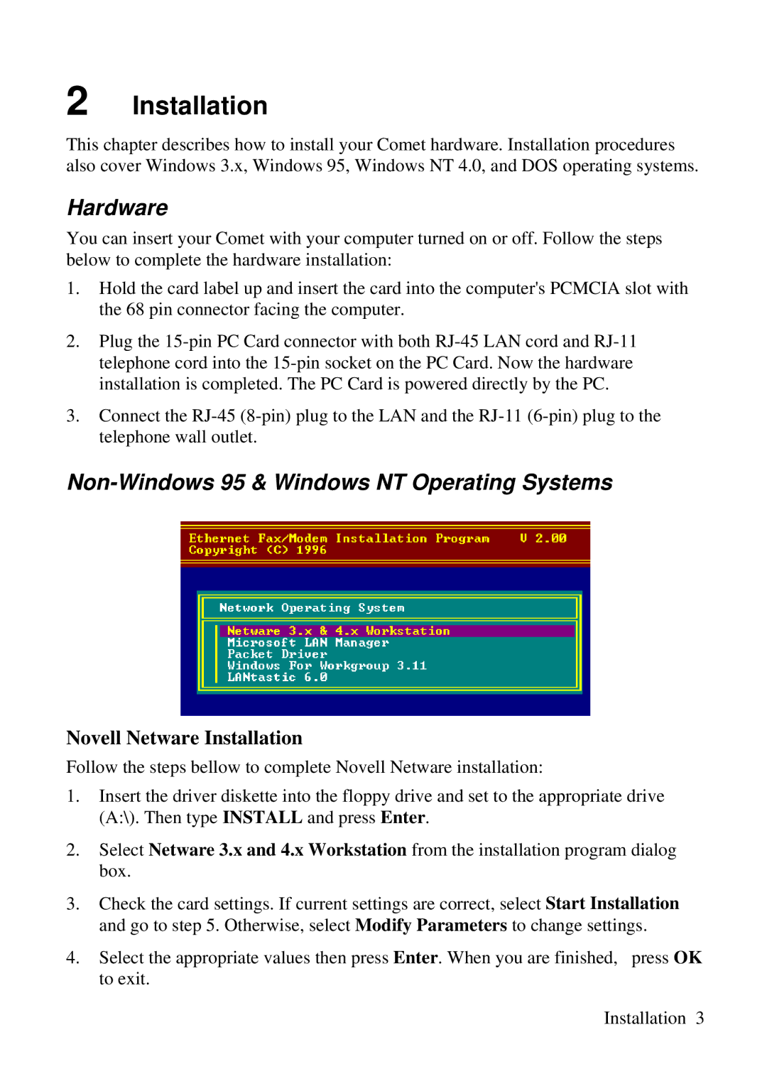 ZyXEL Communications 3356P-LAN Hardware, Non-Windows 95 & Windows NT Operating Systems, Novell Netware Installation 