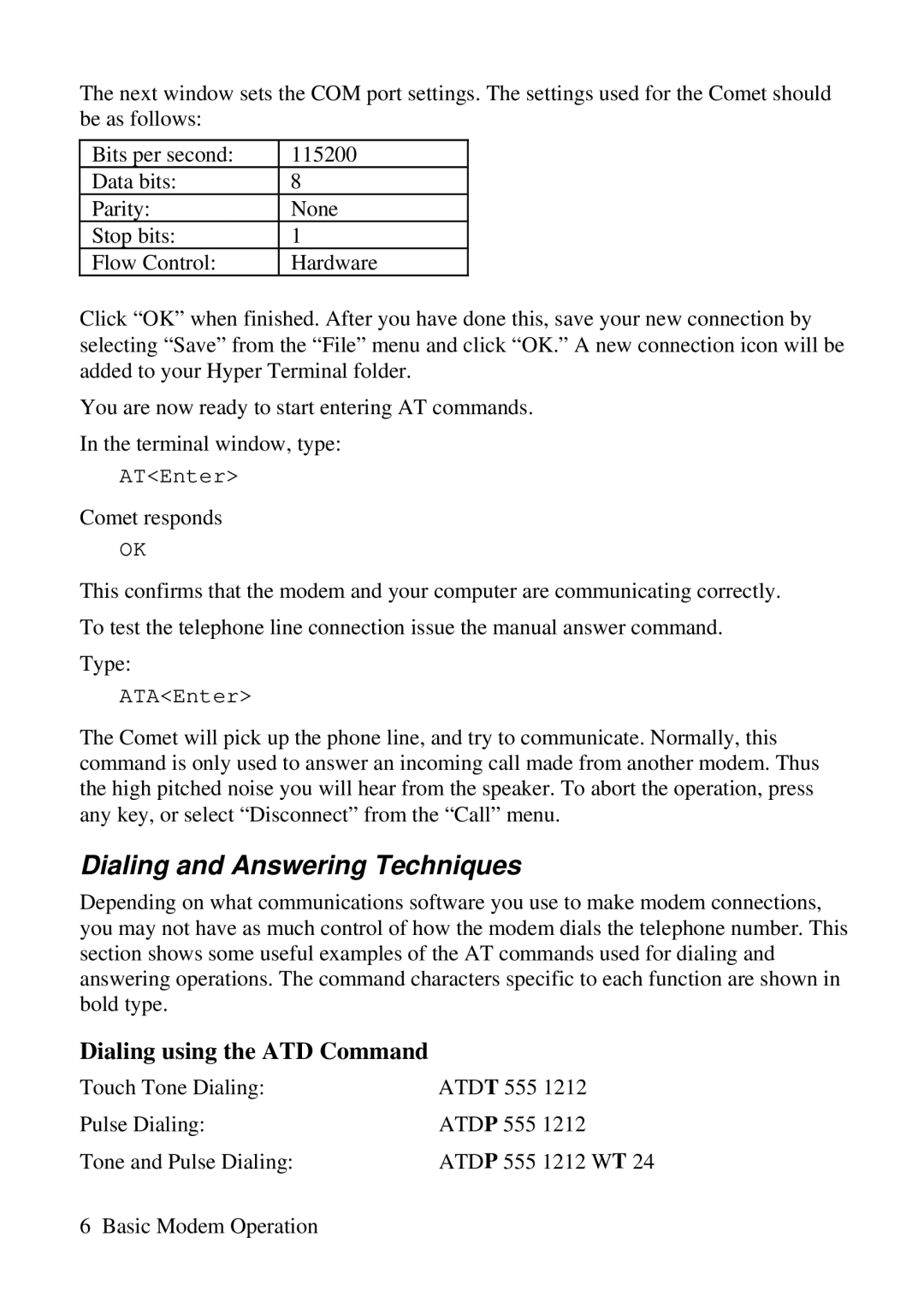 ZyXEL Communications 3356P user manual Dialing and Answering Techniques, Dialing using the ATD Command 