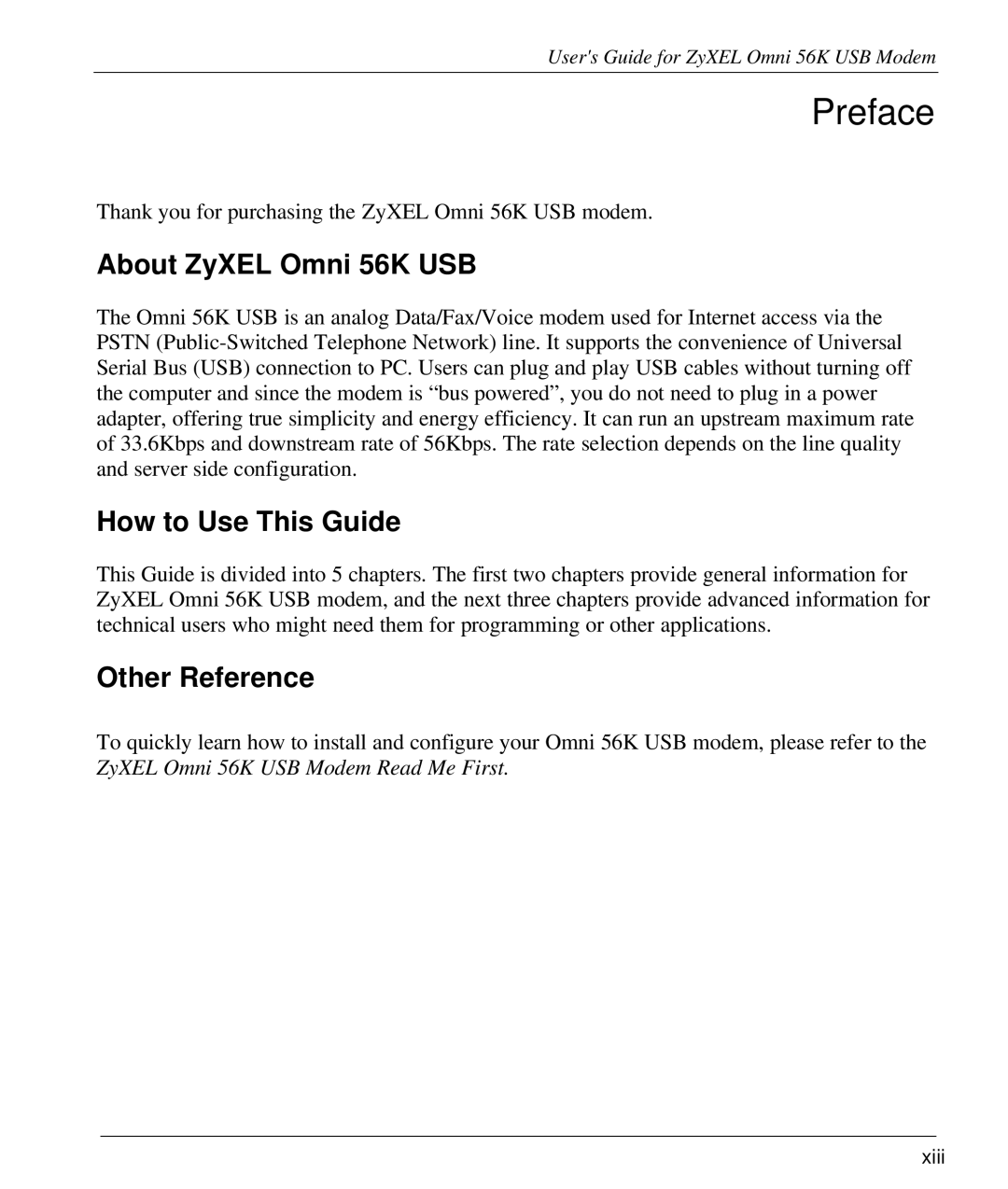 ZyXEL Communications manual About ZyXEL Omni 56K USB, How to Use This Guide, Other Reference 