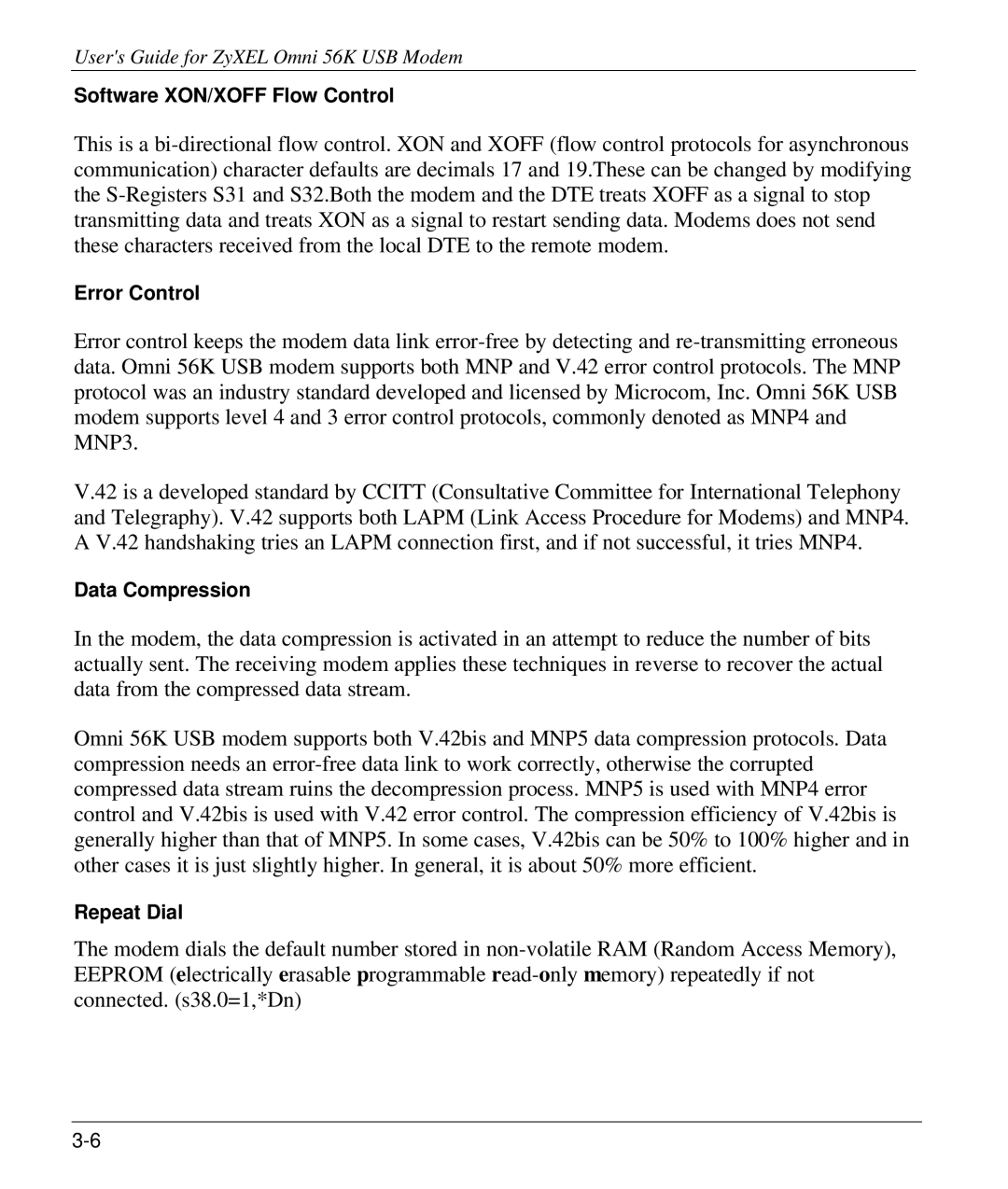 ZyXEL Communications 56K manual Software XON/XOFF Flow Control, Error Control, Data Compression, Repeat Dial 
