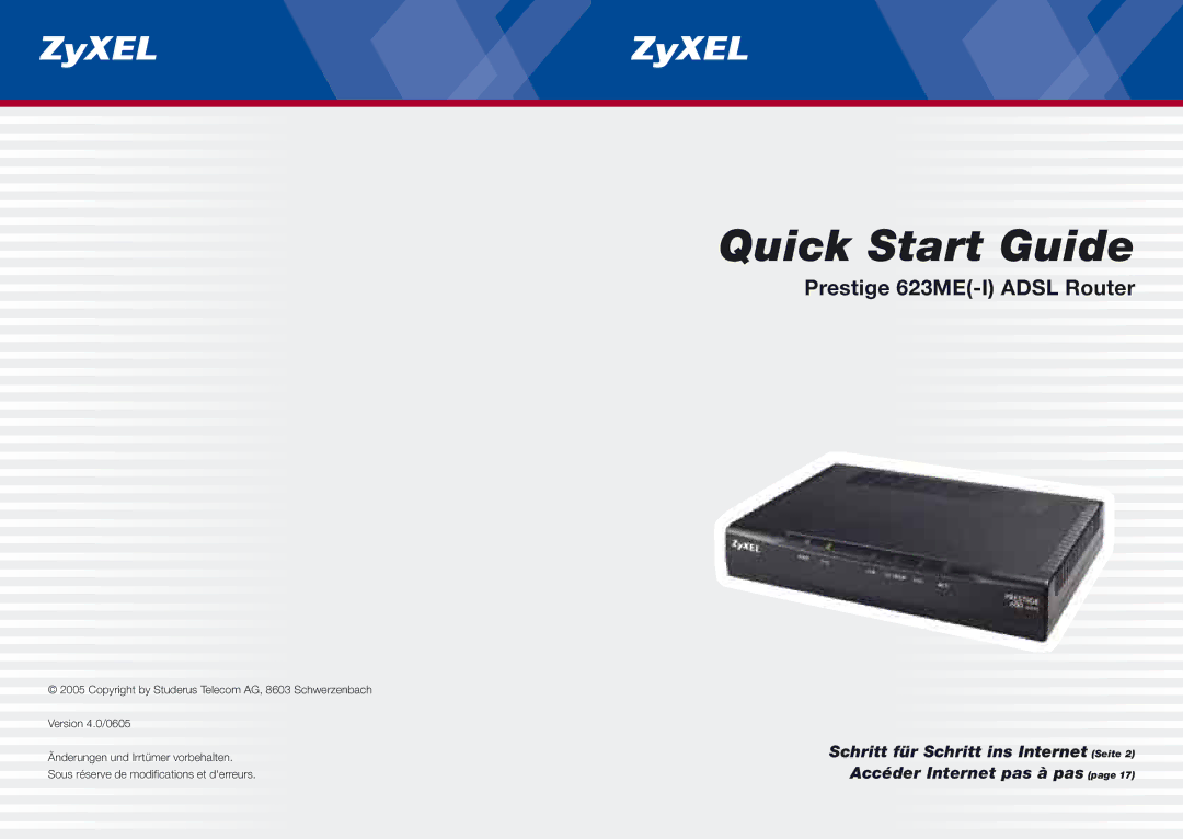 ZyXEL Communications 623ME(-I) quick start Quick Start Guide 