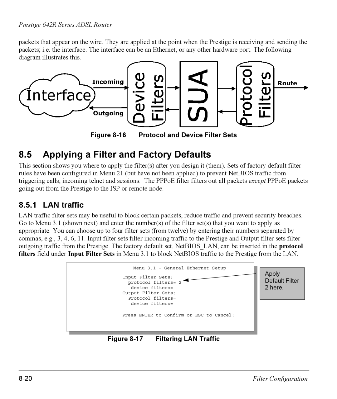 ZyXEL Communications 642R Series manual Applying a Filter and Factory Defaults, LAN traffic 