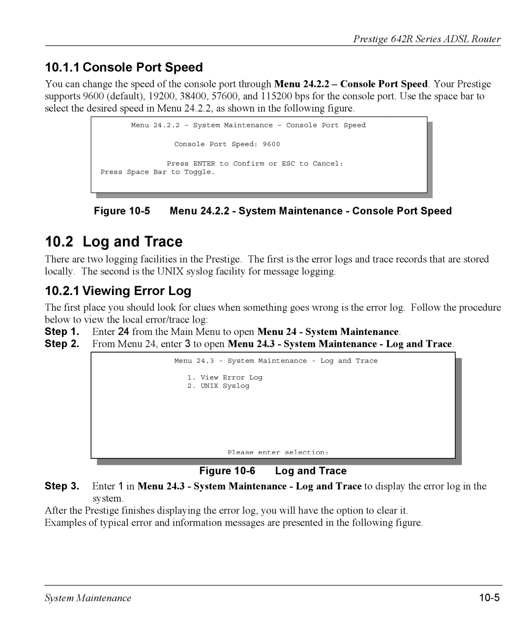 ZyXEL Communications 642R Series manual Log and Trace, Console Port Speed, Viewing Error Log, 10-5 