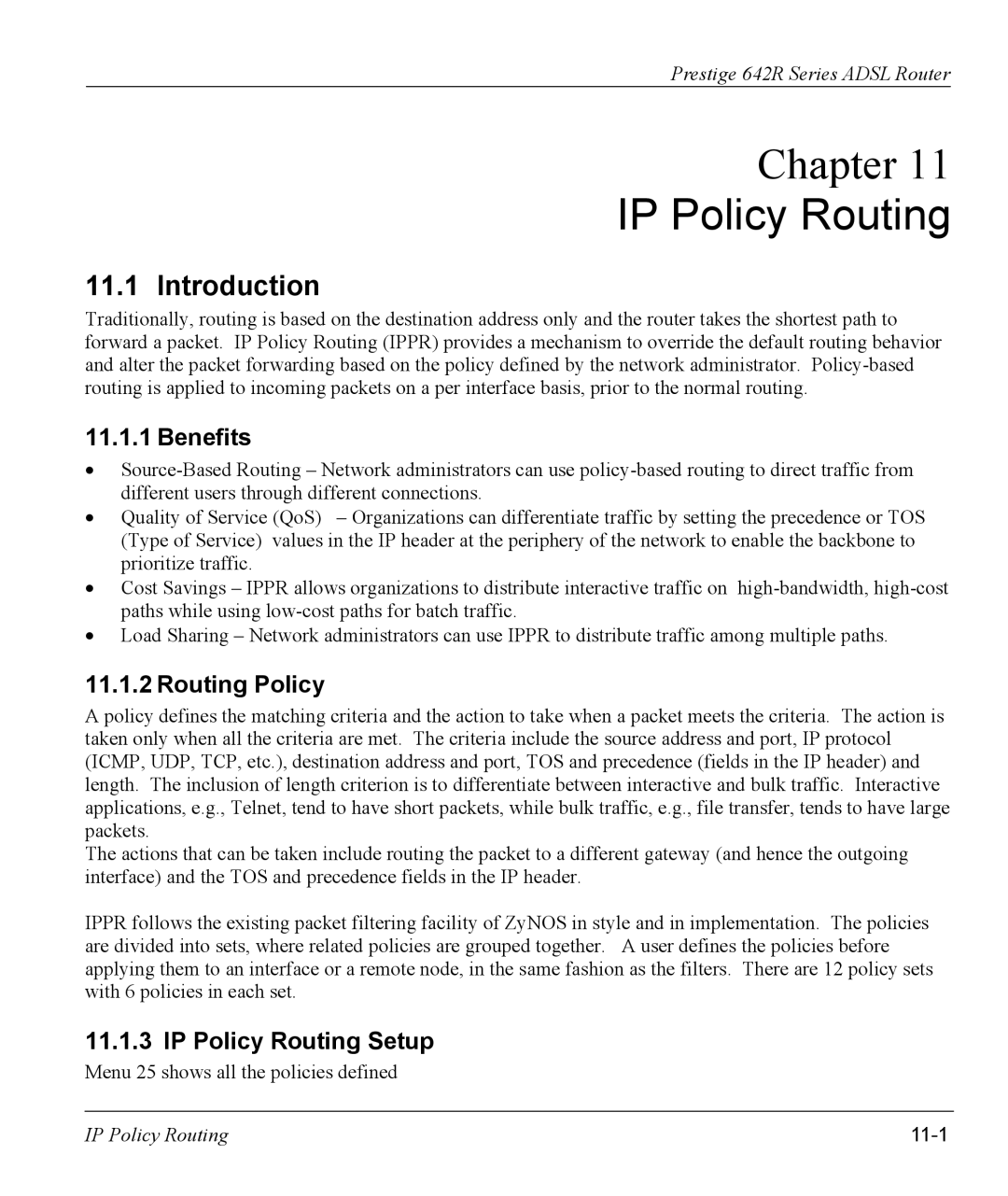 ZyXEL Communications 642R Series manual Introduction, Benefits, Routing Policy, IP Policy Routing Setup 