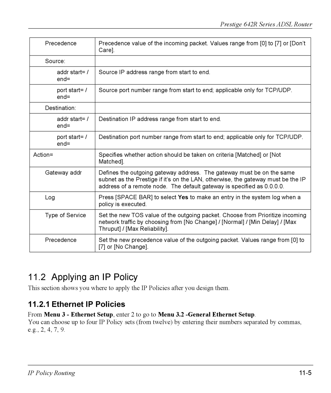 ZyXEL Communications 642R Series manual Ethernet IP Policies, 11-5 