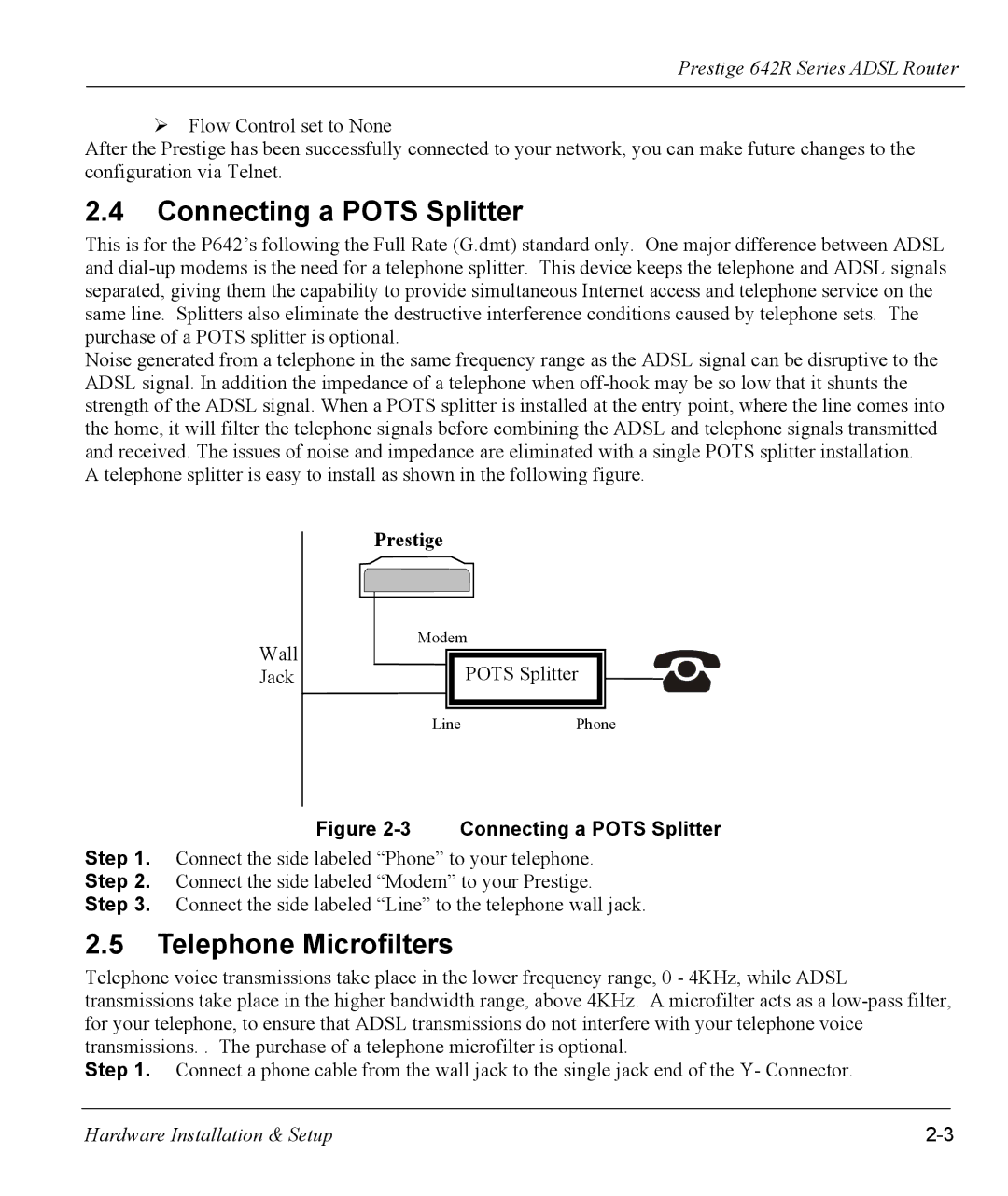 ZyXEL Communications 642R Series manual Connecting a Pots Splitter, Telephone Microfilters 