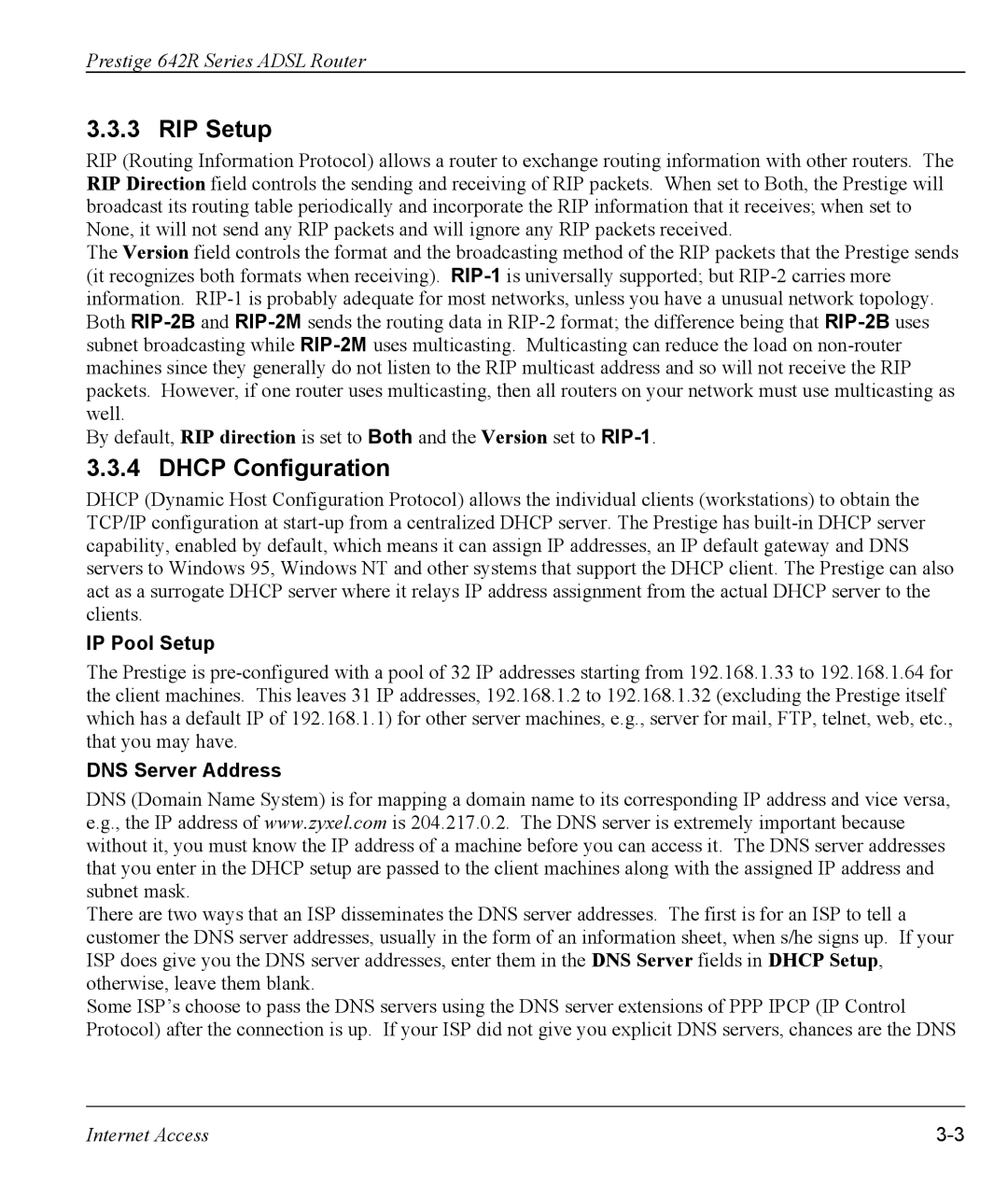 ZyXEL Communications 642R Series manual RIP Setup, Dhcp Configuration, IP Pool Setup, DNS Server Address 