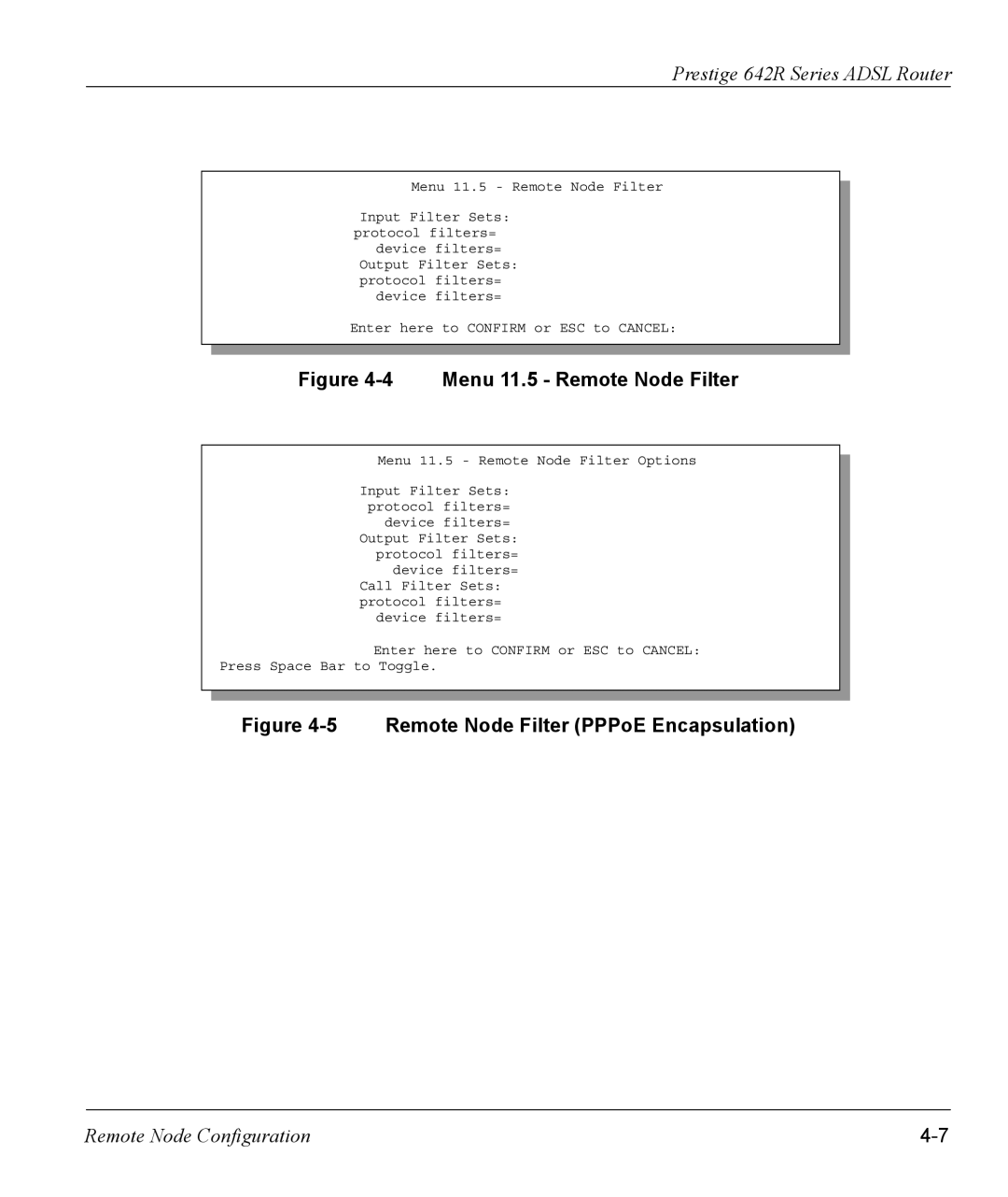 ZyXEL Communications 642R Series manual Menu 11.5 Remote Node Filter 