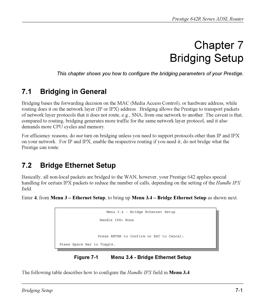 ZyXEL Communications 642R Series manual Chapter Bridging Setup, Bridging in General, Bridge Ethernet Setup 