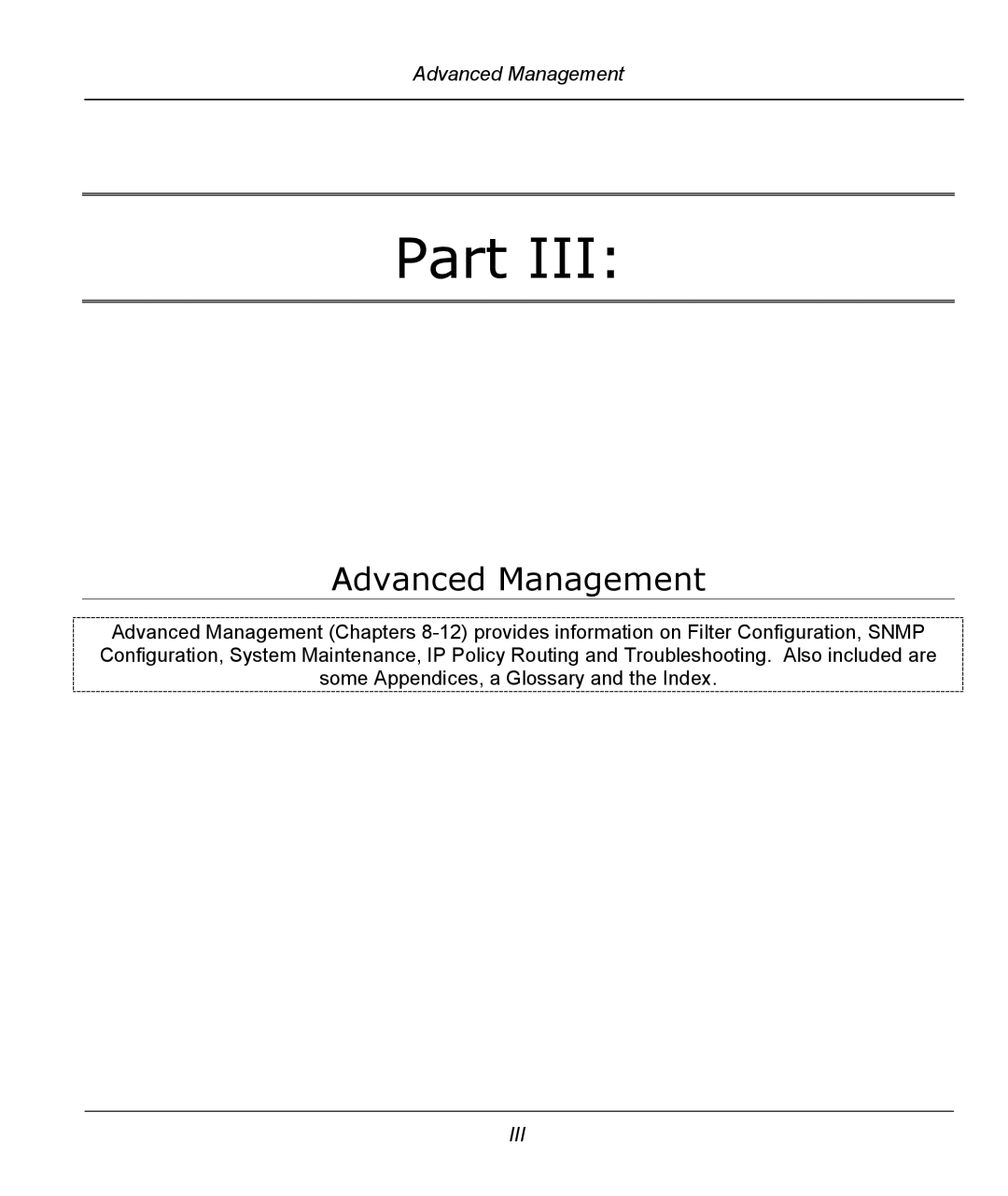 ZyXEL Communications 642R Series manual Advanced Management 