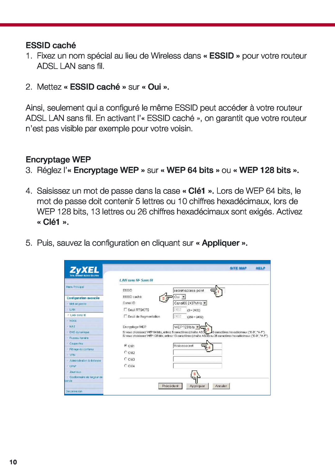 ZyXEL Communications 653HWI manual Mettez « ESSID caché » sur « Oui », Encryptage WEP 