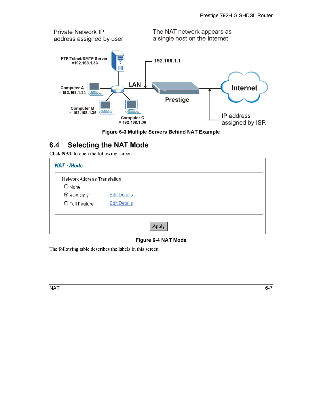 ZyXEL Communications 792H manual Selecting the NAT Mode, Multiple Servers Behind NAT Example 